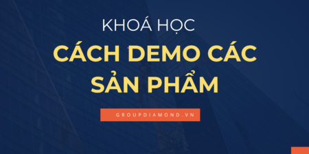 Khoá Học Demo Các Sản Phẩm
