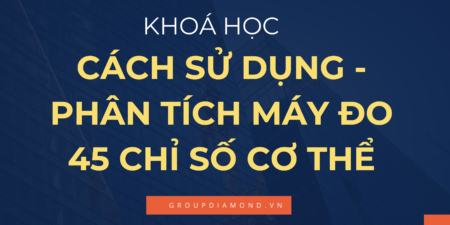 Khoá Học Hướng Dẫn Sử Dụng Máy Đo Lượng Tử Sinh Học